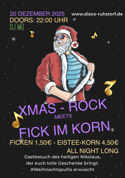 X-MAS Rock meets FICK im Korn